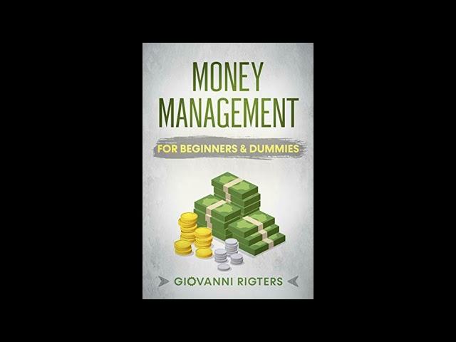 Money Management for Beginners Education  Управление капиталом для начинающих.  Giovanni Rigters