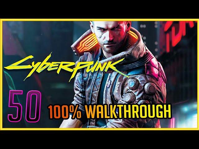 Rebel! Rebel! CYBERPUNK 2077 100% WALKTHROUGH VERY HARD PC #50