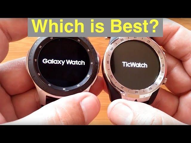 Samsung Galaxy Watch (Gear S4) vs Mobvoi Ticwatch Pro Smartwatches: Which should you buy?