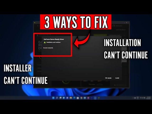 3 Ways to Fix NVIDIA GeForce Experience "Installation Can't continue" Error (works in 2024)