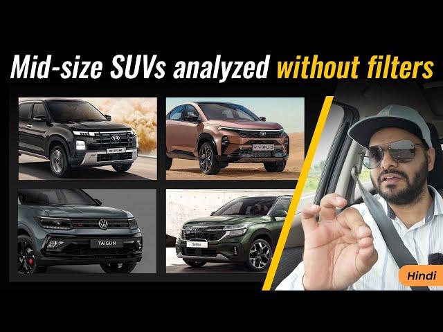 Raw & Unfiltered Analysis: Top Mid-Size SUVs in India