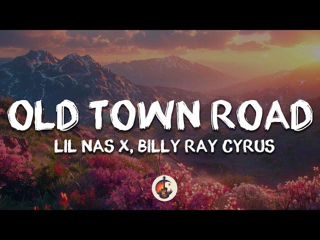 Lil Nas X - Old Town Road (Lyrics) ft. Billy Ray Cyrus