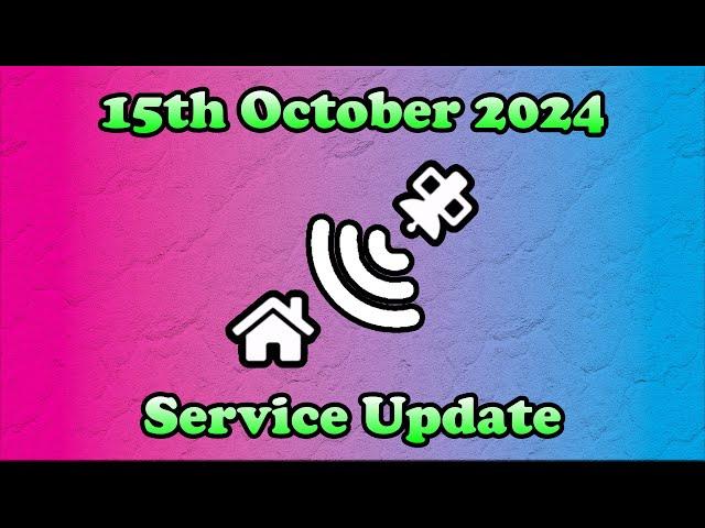 15th October 2024 - Freesat Service Update