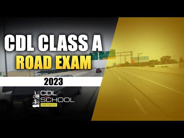 CDL CLASS-A ROAD EXAM 2024