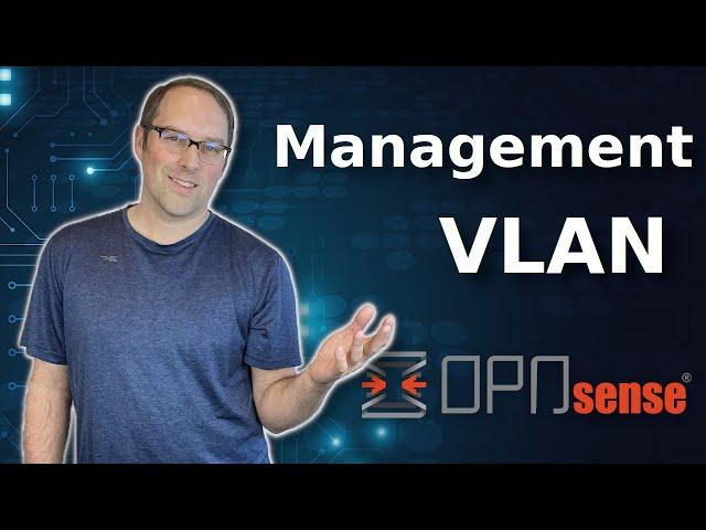 Configuring a Management VLAN