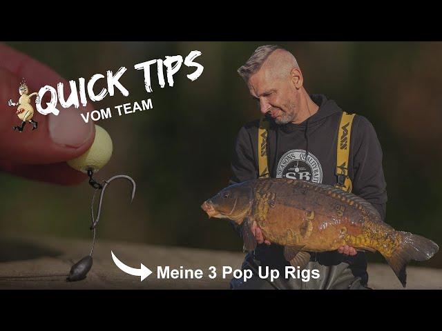 Quick Tips vom Team - Meine 3 Pop Up Rigs