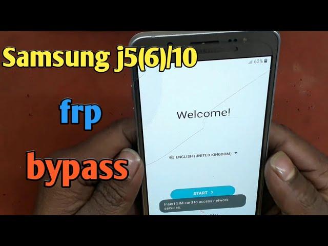 Samsung Galaxy j5(6)/10 frp  bypass