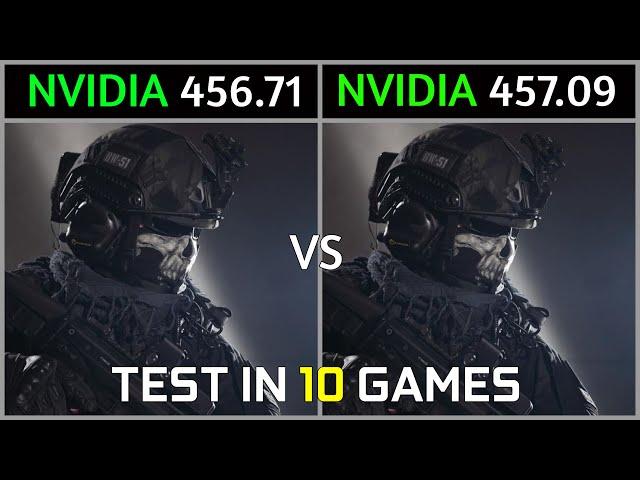 Nvidia Drivers 456.71 Vs 457.09 Test in 10 Games