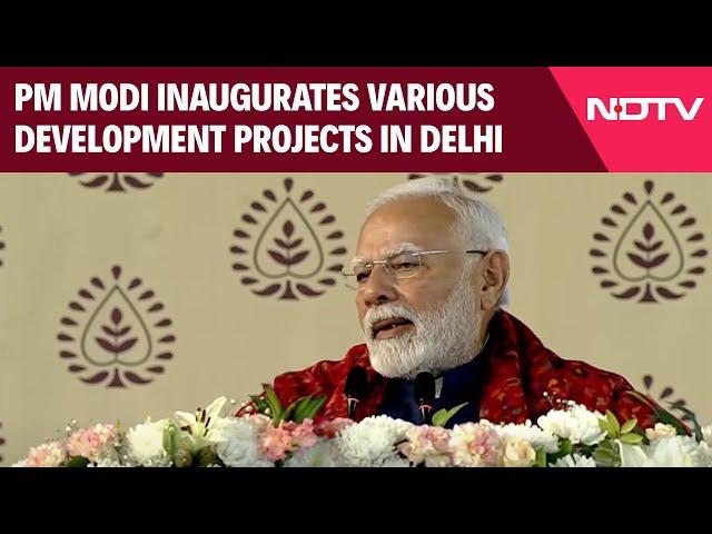 PM Modi Speech | PM Modi Inaugurates Various Development Projects In Delhi