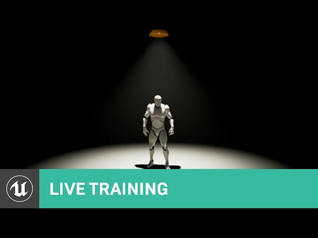 Lighting Techniques & Guides | Live Training | Unreal Engine