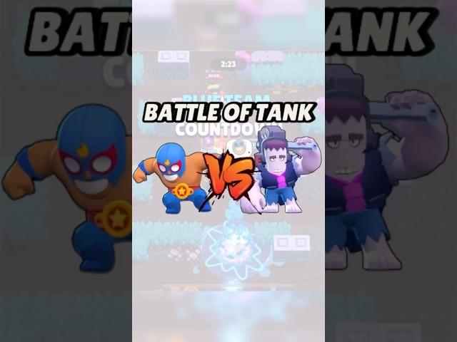 BRAWL STARS - Battle of Tank #brawlstars #brawlstarsgame #brawlstarsshorts #elprimo