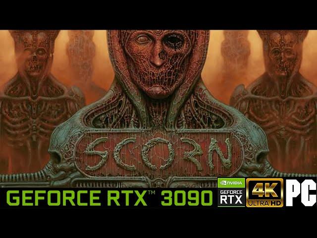 Scorn 4K Max Settings RTX 3090