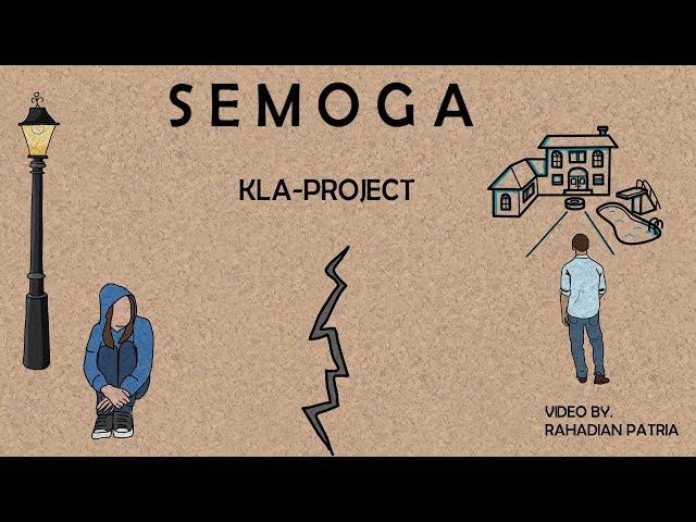 Kla Project-Semoga (lirik)