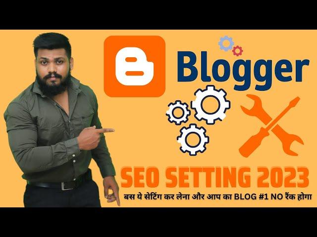 Blogger seo settings 2024 | blogger seo | seo setting for blogger 2024 | SEO | SETTING | BLOGGER