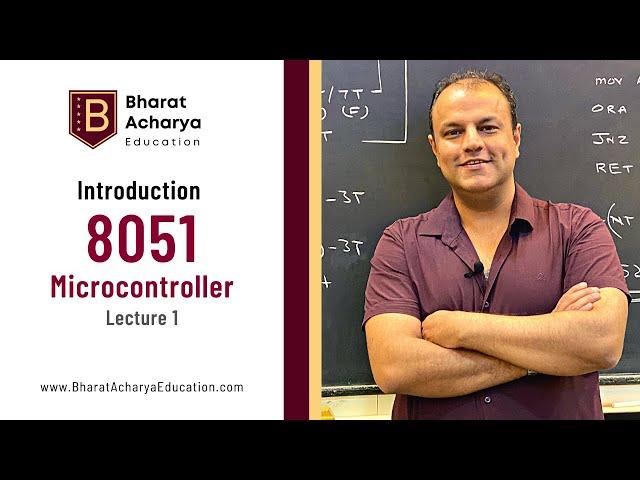 Introduction to 8051 Microcontroller | Part 1 | Bharat Acharya Education