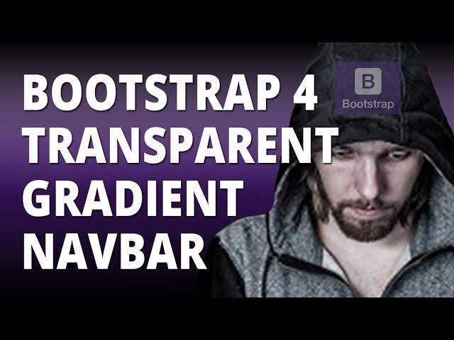 Bootstrap 4 Transparent Gradient Navbar