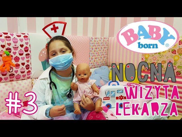  BABY BORN  Night doctor visit ‍️ smallpox!