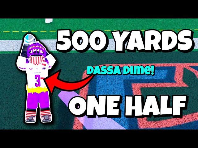 500 YARDS IN ONE HALF!! (Ultimate Football ROBLOX)