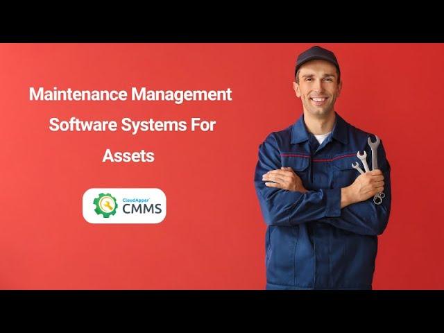 Maintenance Management Software Systems For Assets