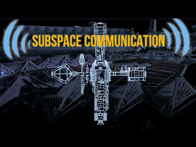 Subspace Communication in Star Trek