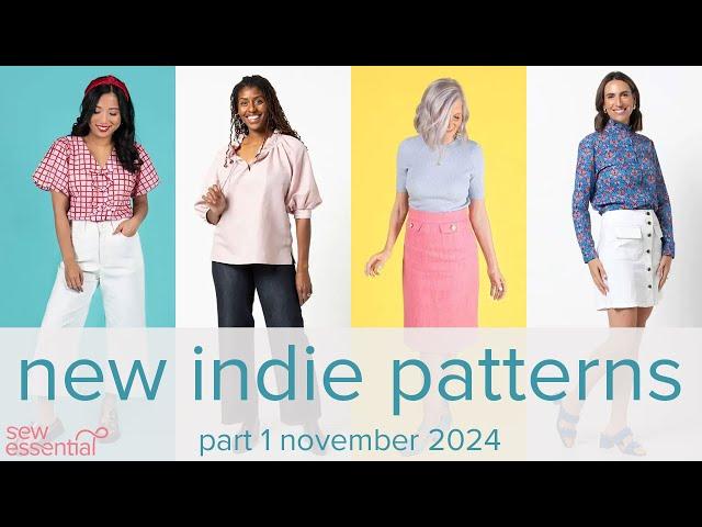 New Indie Patterns - Part 1 - November 2024