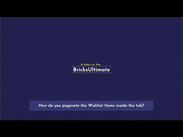 How do you paginate the Wishlist Items inside the tab?
