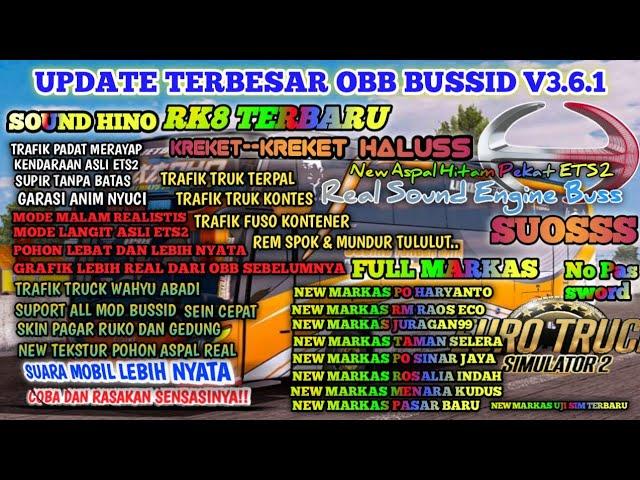 UPDATE TERBESAR OBB V3.6.1||SOUND SUOSS HINO RK8 TERBARU||GRAFIK ETS2 ULTRA HD!!BUSSID