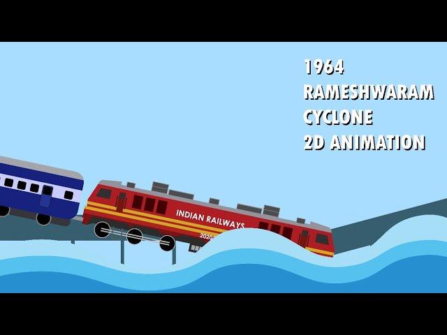 1964 RAMESWARAM CYCLONE TRIBUTE 2D ANIMATION WORK