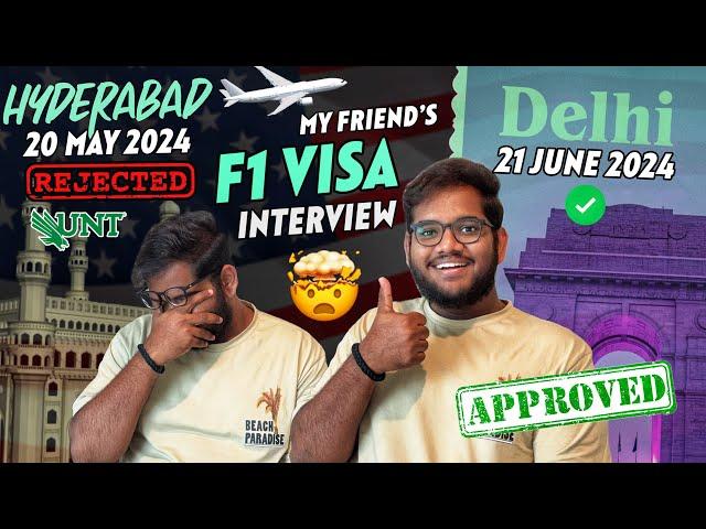Got Rejected and Approved within 30 days period  F1 VISA INTERVIEW EXPERIENCE | FALL 2024