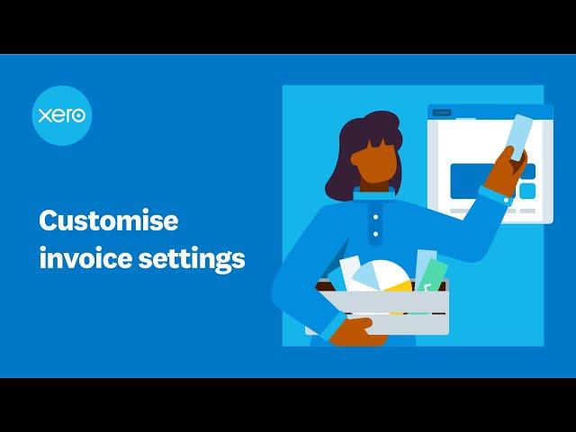 Customise your invoice settings