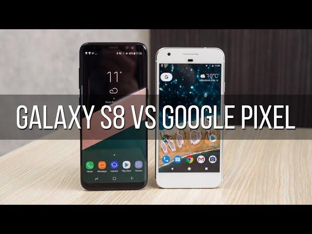 Samsung Galaxy S8 vs Google Pixel