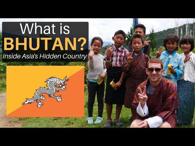 What is BHUTAN? Inside Asia's Hidden Country