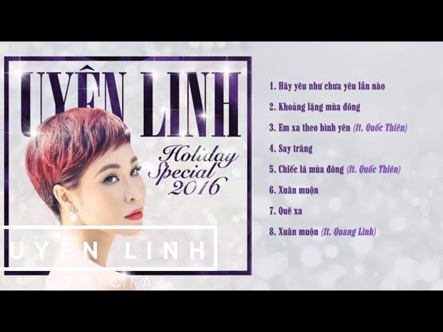 Album Uyên Linh | Holiday Special 2016