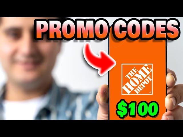 CRAZY Home Depot Promo Code to Use NOW!  $100 Home Depot Coupon Codes 2024