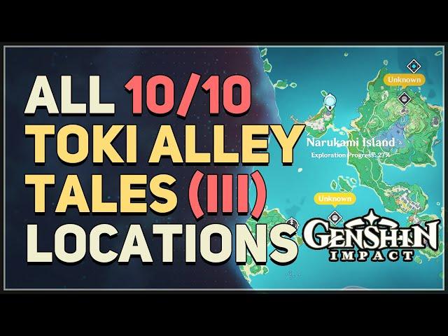 All 10 Torn Page Toki Alley Tales III Locations Genshin Impact