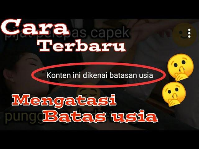 Cara Menghilangkan Batasan Usia Video YouTube