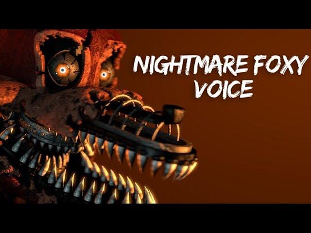 FNaF Nightmare Foxy Voice (animated)