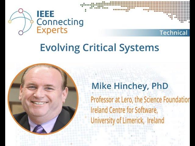 IEEE Connecting Experts || Evolving Critical Systems"