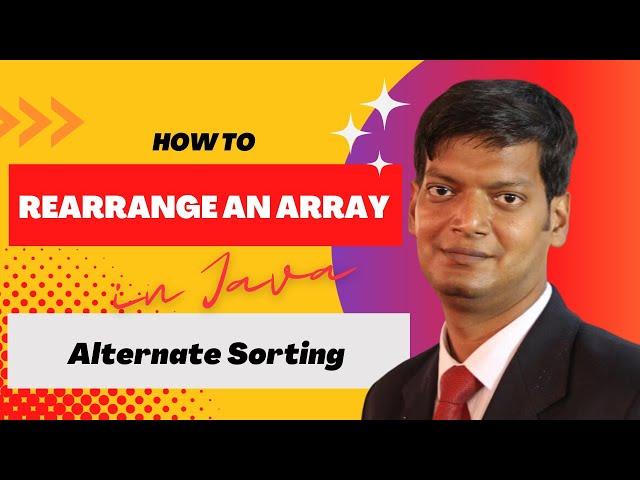 Java Array Rearrangement- Smallest to Largest Elements from extremes| CodeWithVinay