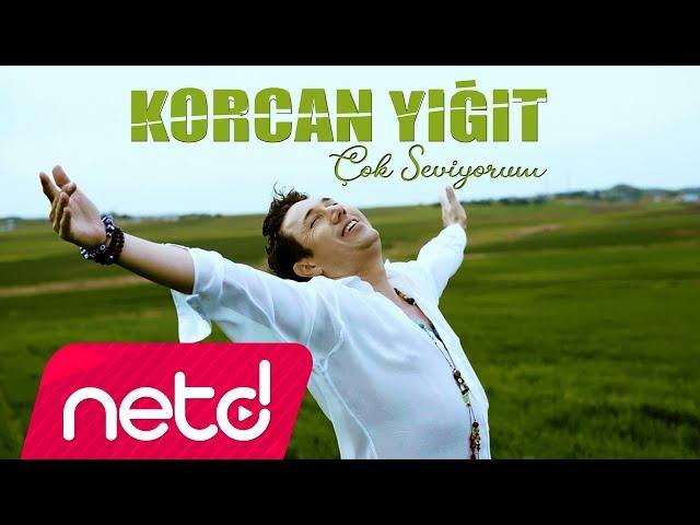 Korcan Yiğit - Çok Seviyorum