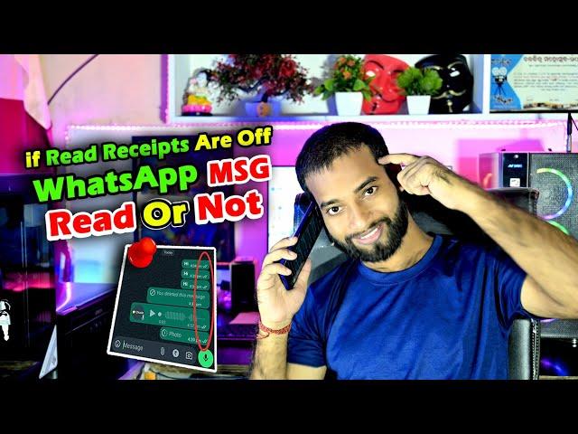 How To Know WhatsApp Message Read Or Not If Read Receipts is off 2024 |