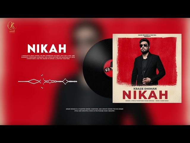 Nikah (Official Song) Kraze Dhiman | Mann Music | Haani Records | Latest Punjabi Songs 2024