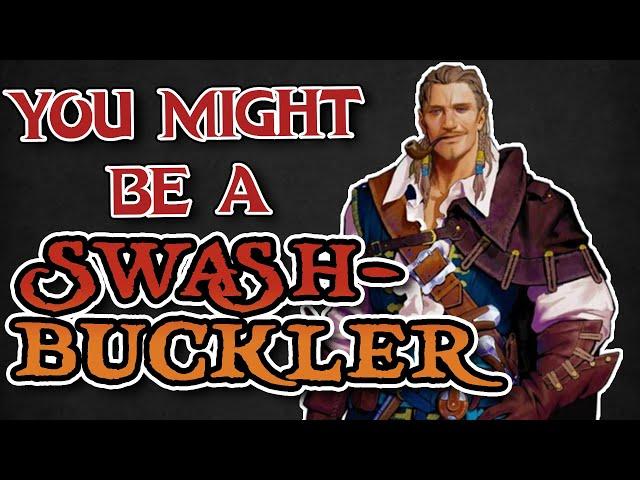 You Might Be a Swashbuckler | Rogue Subclass Guide for DND 5e