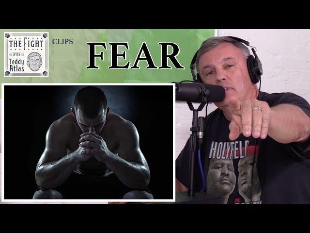 Teddy Atlas Motivation - How to Deal with Fear | CLIPS