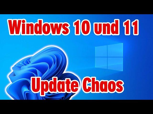 Windows Update Chaos - Windows 10 und Windows 11 - 21H2 installieren