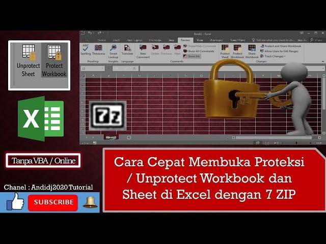 Cara Cepat Membuka Proteksi / Unprotect Workbook dan sheet di Excel dengan 7 Zip