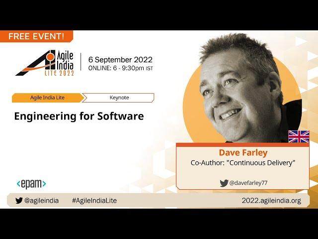 Engineering for Software by Dave Farley #AgileIndiaLite 2022