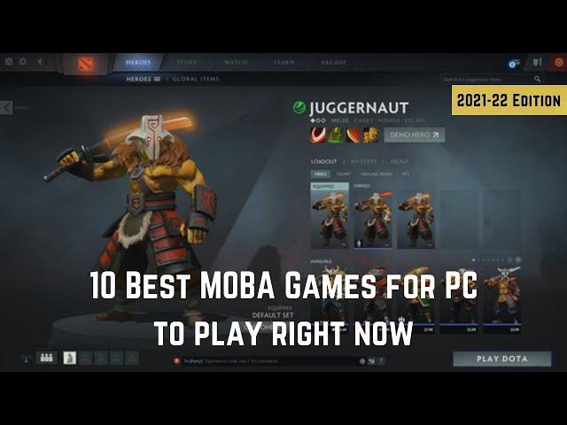 10 Best MOBA Games for PC to Play Right Now