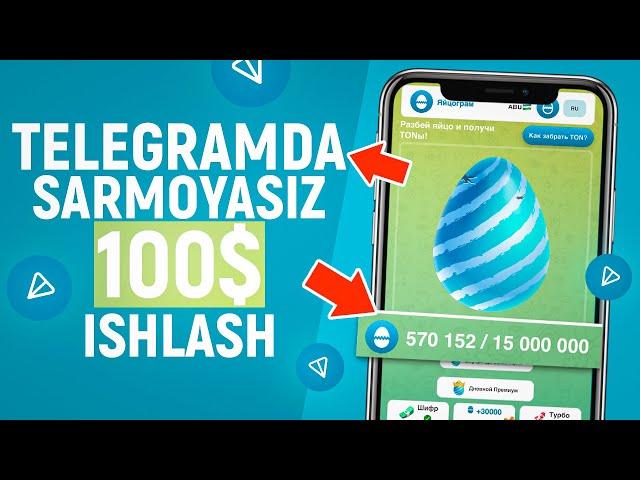 Telegramda Sarmoyasiz 100$ ishlash | Internetda Sarmoyasiz pul ishlash 2024 | Kriptovalyuta ishlash