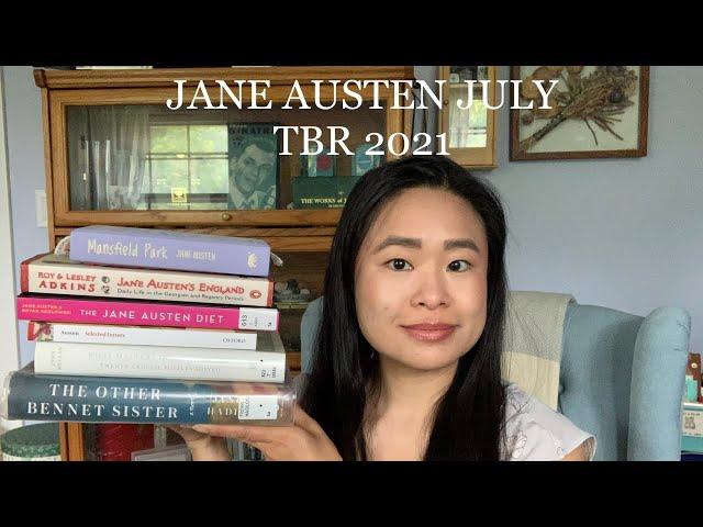 Jane Austen July TBR 2021